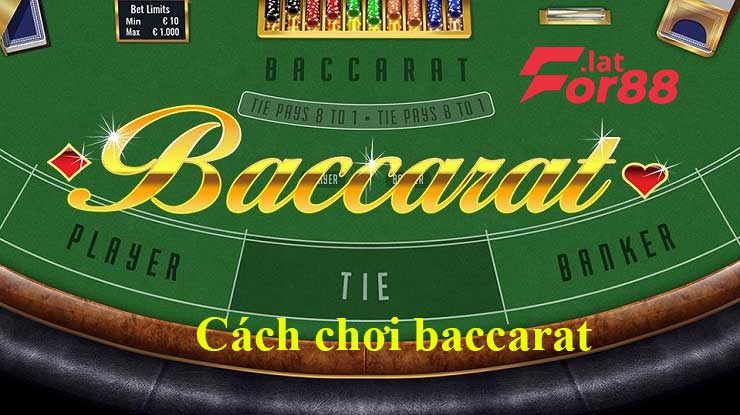 Cách chơi baccarat